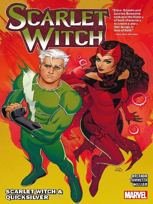 Cover image for Scarlet Witch By Steve Orlando Volume 3 Scarlet Witch & Quicksilver